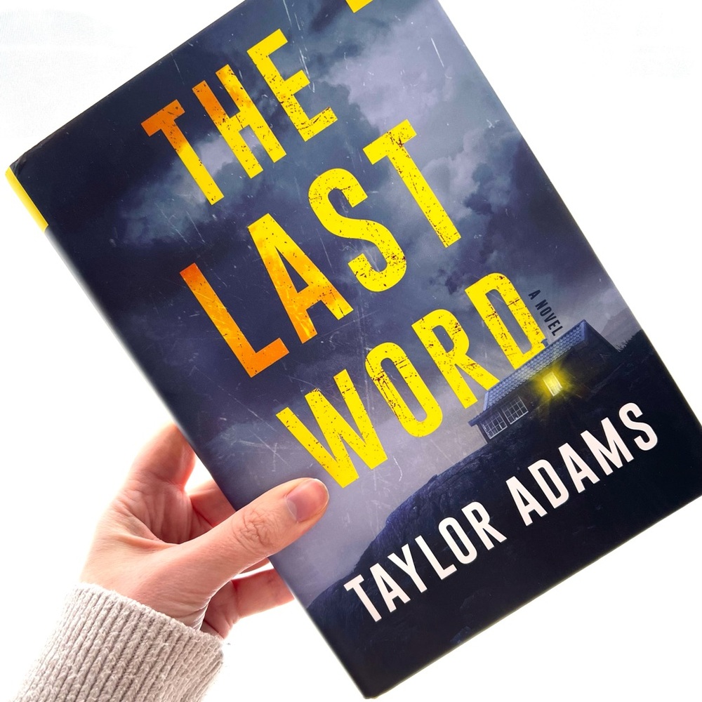 The Last Word Book by Taylor Adams Hardcover new with dustcover